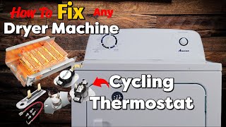 How To Fix Dryer Machine Replace Cycling Thermostat Easy Simple