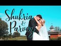 Parvez  shukria  wedding highlight  abbassy productions