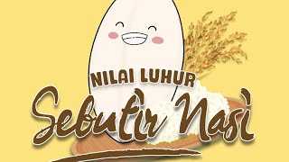 Sebutir Nasi - Sejuta Keringat 🌾