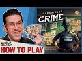Chronicles of Crime - How To Play