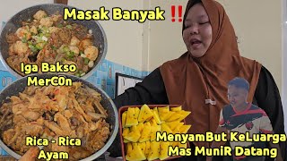 Masak Banyak ‼️ Menyambut KeLuarga Mas Munir Datang