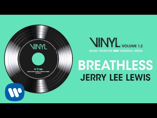 Jerry Lee Lewis - Breathless (VINYL: Music From The HBO® Original Series)  [Official Audio] - YouTube