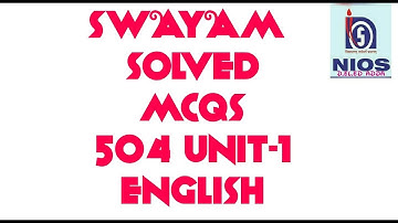 SWAYAM SOLVED MCQS COURSE 504 WEEK-3 UNIT-1 IN ENGLISH