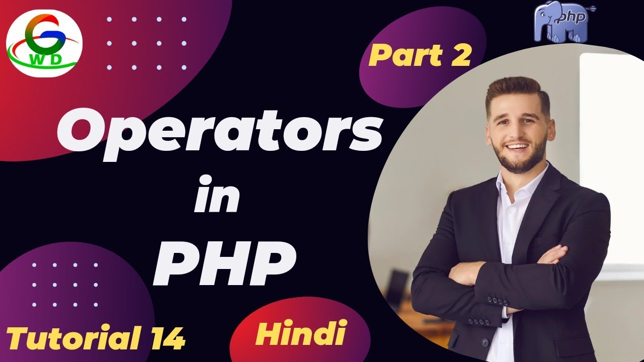 Operators In PHP || Part 2 || Guri Web Developer || PHP Tutorial in ...