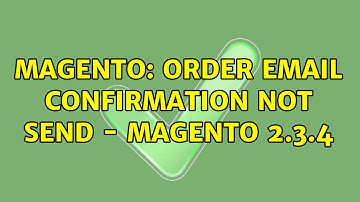 Magento: Order email confirmation not send - Magento 2.3.4
