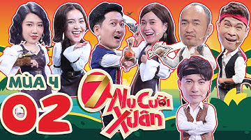 7 Nụ Cười Xuân 4 | Tập 2: ST Sơn Thạch "vật lộn" tay đôi với Lan Ngọc, bị Voi Biển "quýnh" bầm dập