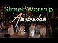 Worship on the Streets  ▶ Amsterdam #praise #worship #gospel #prayer