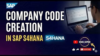 SAP S4HANA: Create Company Code and Assign Company to Company Code | Step-by-Step for Beginners