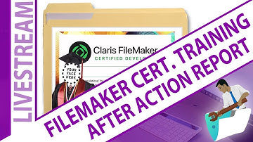 FileMaker Certification Study - Training - After Action Report