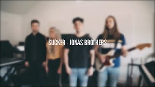 Jonas Brothers - Sucker (BONRAY Cover)