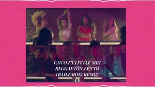 cnco ft little mix - reggaetón lento (bailemos) (slowed + reverb) Resimi