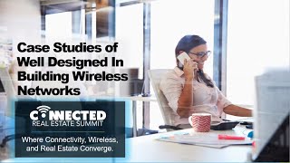 Famous PANEL - Case Studies of Well Designed In Building Wireless Networks Net Worth