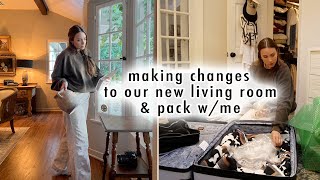 making changes to our new living room &amp; packing for Texas | XO, MaCenna Vlogs