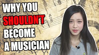 10 Reasons Why You SHOULDN'T Be A Classical Musician
