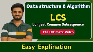 Longest common subsequence - lcs| Data structures & Algorithms | All universities