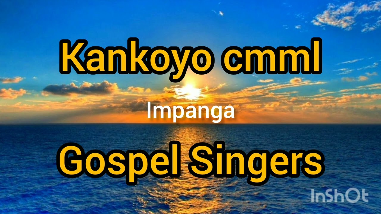 Kankoyo cmml church choir - Impanga
