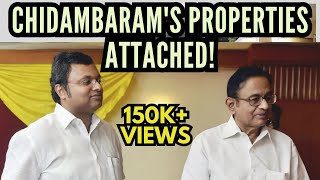 Do you want to see some of the properties of Karti Chidambaram attached as part of INX-Media bribe?