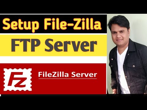 How to Setup Filezilla FTP Server and configure to transfer files and folder