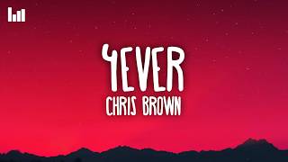 Chris Brown - 4Ever (Lyrics)