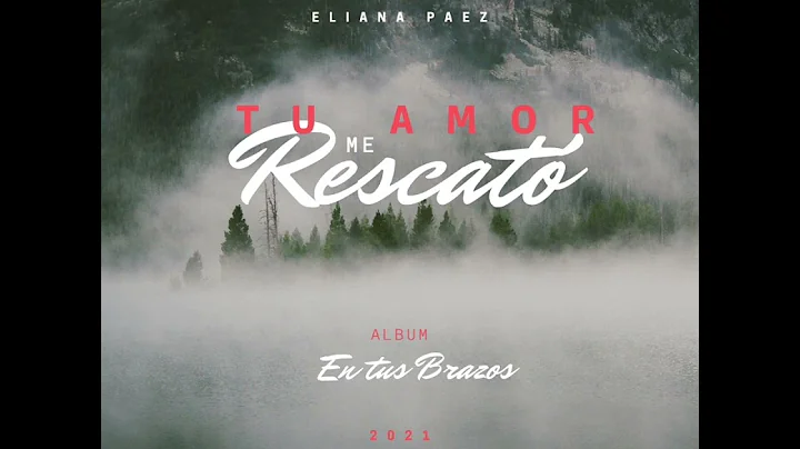Eliana Paez/  Tu amor me rescat.album en tus brazo...