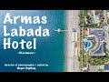 Armas Labada Hotel - Kemer / Antalya