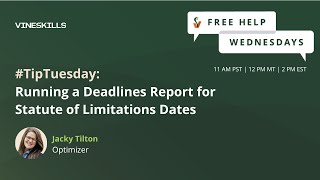 #TipTuesday: Running a Deadlines Report for Statute of Limitations Deadlines in Filevine