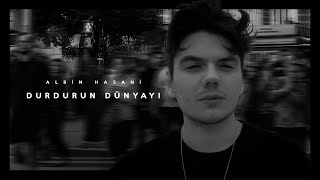 Albin Hasani – Durdurun Dünyayı (ToldorTunes Remix) Resimi