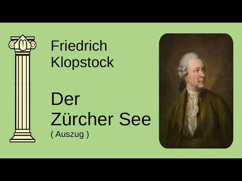Freies Versmaß // Friedrich Gottlieb Klopstock // Der Zürchersee