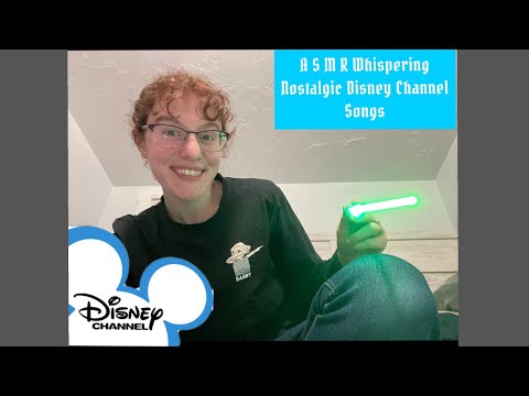 ASMR| Whispering Nostalgic Disney & Disney Channel Songs🎶