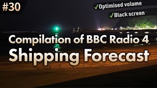 Perfect for falling asleep | 100-min compilation of Shipping forecast on BBC Radio 4