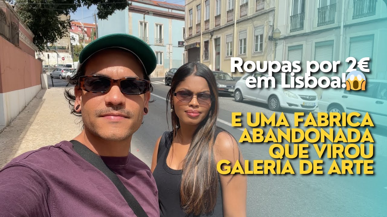 Roupas por 2€ em Lisboa e uma visita a uma galeria de artes