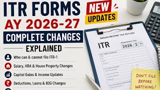 ITR Forms AY 2026-27 | Complete Changes |ITR-1, ITR-2, ITR-3 | Share Market & Capital Gains