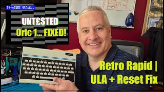 Oric-1 Repair & Revival | Fixing an “Untested” eBay Find + ULA Replacement & Reset Fix