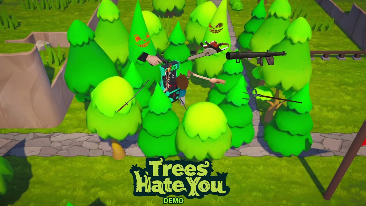 These Tree's Really Hate You | Tress Hate You (Demo)