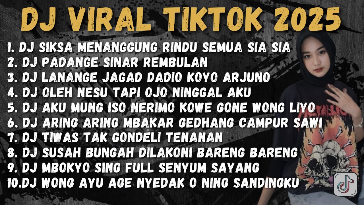 DJ FULL ALBUM TERBARU 2025 - DJ SIKSA MENANGGUNG RINDU SEMUA SIA SIA || DJ AISHITERU 2 VIRAL TIKTOK