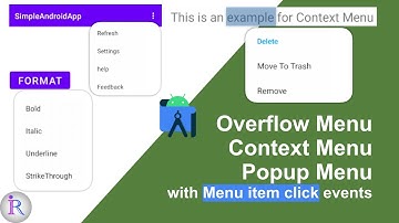Create Overflow Menu, Context Menu & Popup Menu in Android | Handle Menu item Click events