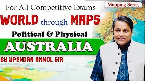 Geography World Mapping classes (Australia) by Upendra Anmol Sir SPACE IAS