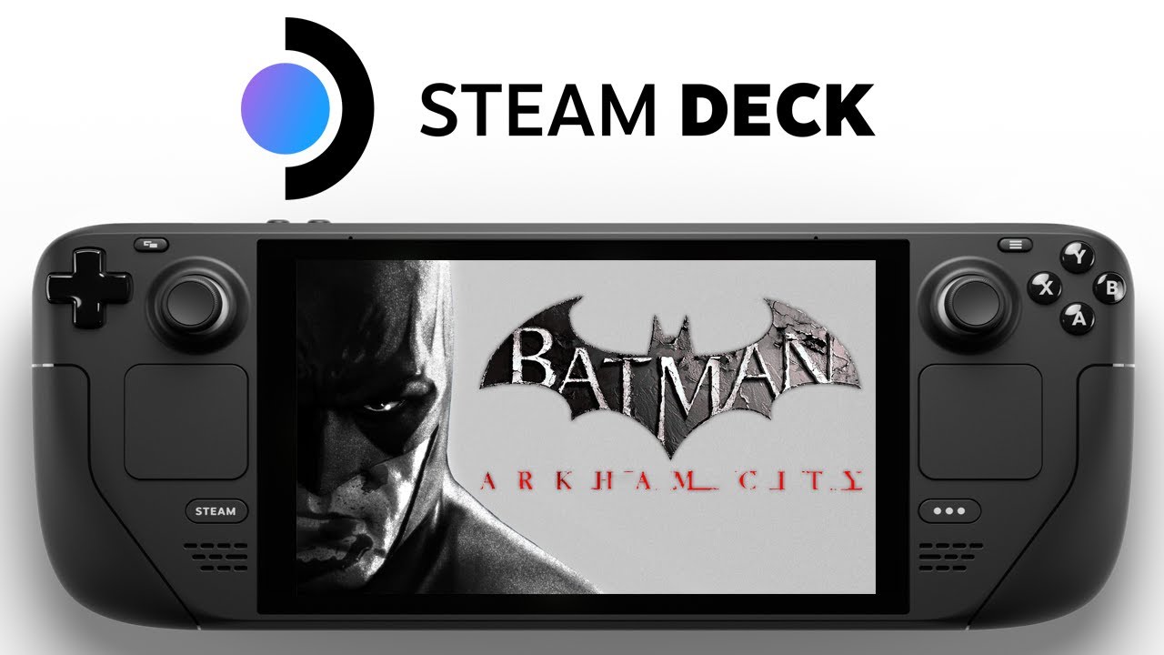Batman Arkham City Steam Deck | SteamOS | Max Graphics | Proton GE 7-55