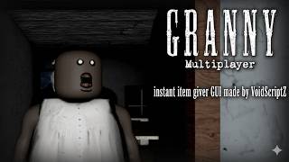 Granny Multiplayer Script Item Giver and More! | exploit, roblox, Delta, PC, Mobile