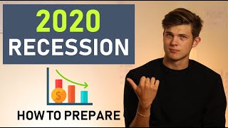 The 2020 Recession: How To Prepare For The Next Economic Crash