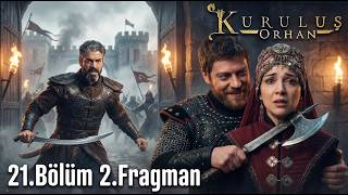 Kurulus Orhan 21. 2. Fragman Fatima Hatun In Danger