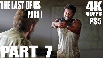 THE LAST OF US PART 7 Gameplay Walkthrough FULL GAME [4K 60FPS PS5] -  (No Commentary)