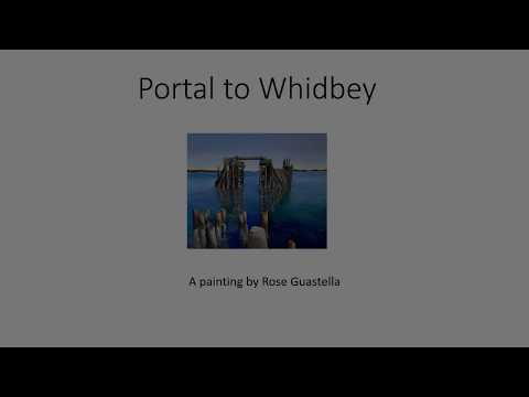 Portal to Whidbey: the Making of a Painting