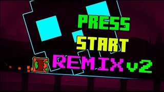 Press Start Remix V2 [1k Subs special!] 1080p HD 60 screenshot 5