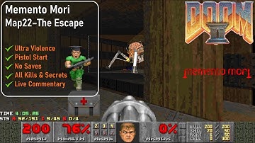 Memento Mori Map22 - The Escape [Doom 2, UV, Pistol, 100%]