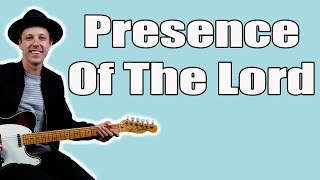 Blind Faith Presence Of The Lord Guitar Lesson + Tutorial + TABS