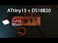 ATtiny13 + датчик температуры DS18B20. Выводим температуру на светодиодный индикатор