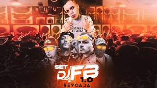 SET DJ FB - MC Ryan SP, MC Dimenor DR, MC Ruzika, MC Menor Da VG (Lançamento 2020)