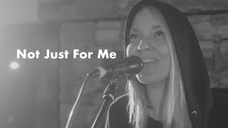 Video thumbnail of "Common Hymnal | Not Just For Me | Jenny Wahlström"