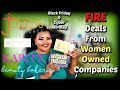 Black Friday &amp; Cyber Monday Deal from WOMEN OWNED COMPANIES | Makeup Edition 2020